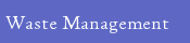 Menu: WasteManagement